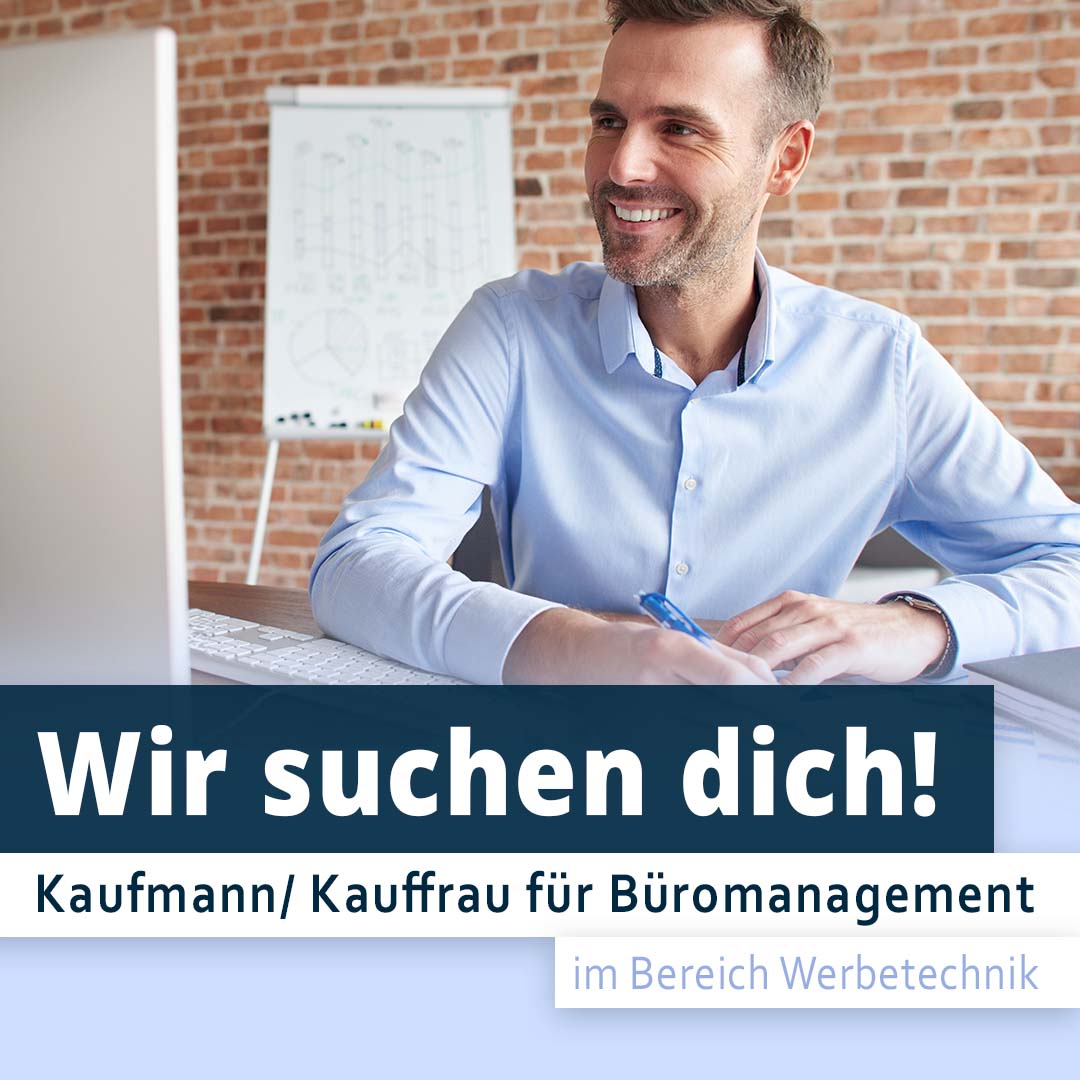 Kaufmann im Bereich Werbetechnik